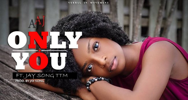 AJ ft Jay Song TTM - Only You Music Download