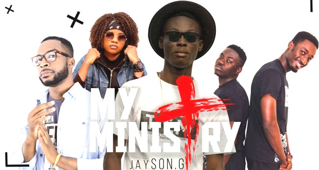 Jayson G My Ministry feat R4J, Lil Zig, Miss Walters