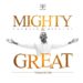 Edem Evangelist – Mighty & Great (Prod By Willo) (Music Download)
