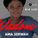 Ama Serwah – Wadom (@amaserwahmusic) (Music Download)