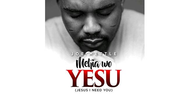 Joe Mettle – Mehia Wo Yesu (Jesus I Need You) (Music Download)