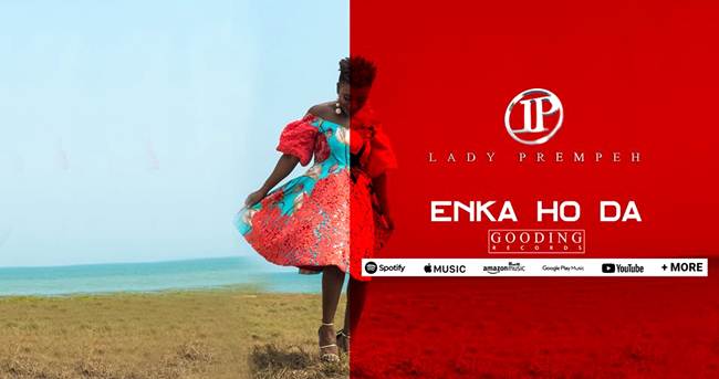 Lady Prempeh – Enka Ho Da music download