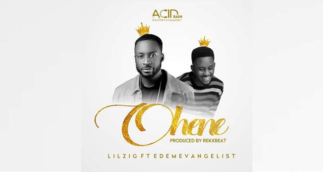 Lil Zig ft Edem Evangelist - Ohene (Music Download)