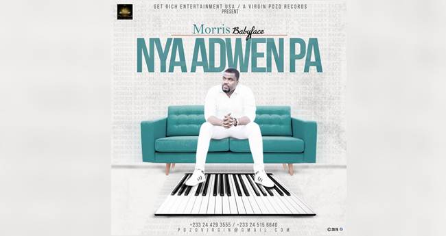 Morris Babyface - Nya Adwen Pa (Music Download)