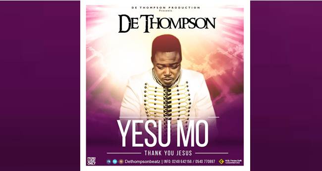 De Thompson - Yesu Mo (Thank You Jesus) (Music Download)