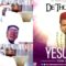 De Thompson – Yesu Mo (Thank You Jesus) (Official Music Video)