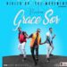 Preachers – Grace Sor (@preachersgh) (Music Download)