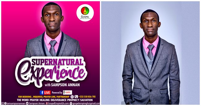 Sampson Annan - Supernatural Experience - Gospel Empire Ministries GEM