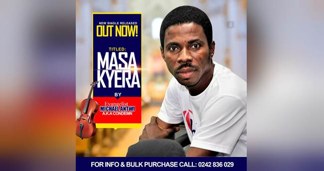 Evangelist Michael Antwi – Masakyera