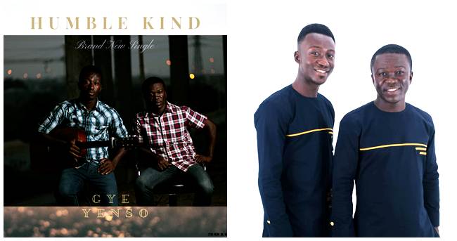 Humble Kind - Gye Yenso (@HumbleKind)(Music Download)