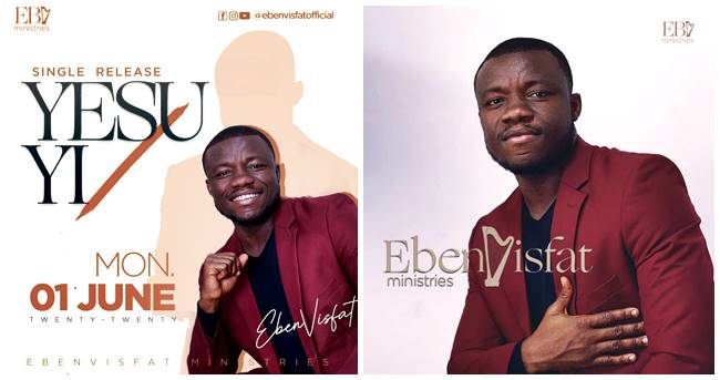 Ghanaian Gospel Singer EbenVisfat to Release Debut Song