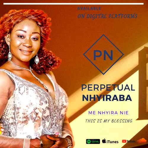 Perpetual Nhyiraba – Me Nhyira Nie (Full Album Download)