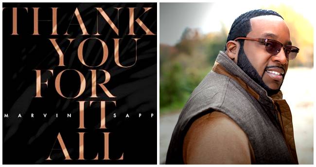 Marvin Sapp - Thank You For It All (Official Lyric Video)