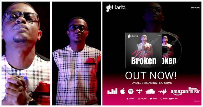 Gospel musician Eni Larbi Bounces Back with ‘Not Broken’