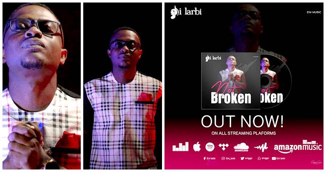 Gospel musician Eni Larbi Bounces Back with ‘Not Broken’