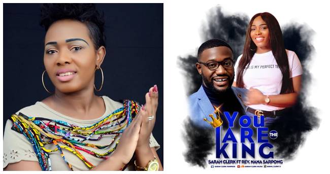 UK-Based Ghanaian Gospel Artiste Sarah Clerk Out With Single ‘You Are The King’