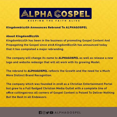 KingdombizzGh Announces Rebrand To ALPHAGOSPEL