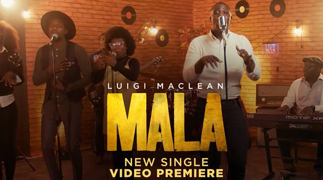 Luigi Maclean - Mala (I Will Sing) (Official Music Video)