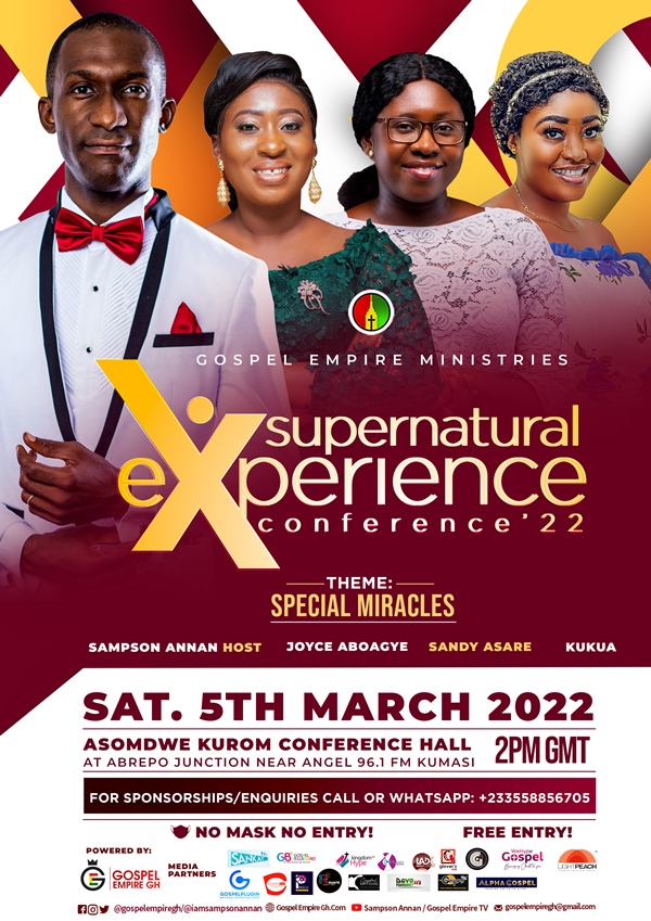 Sampson Annan Returns With The “Supernatural Experience” Conference 2022 – Special Miracles Edition