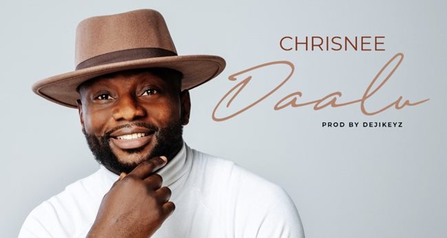 Germany based Nigerian Singer, Chrisnee Releases New Single “DAALU” (Thank You) | @ChrisneeSings