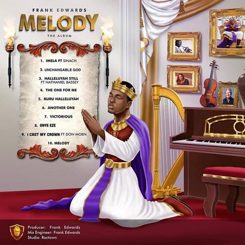 Frank Edwards - Melody (Album Download)