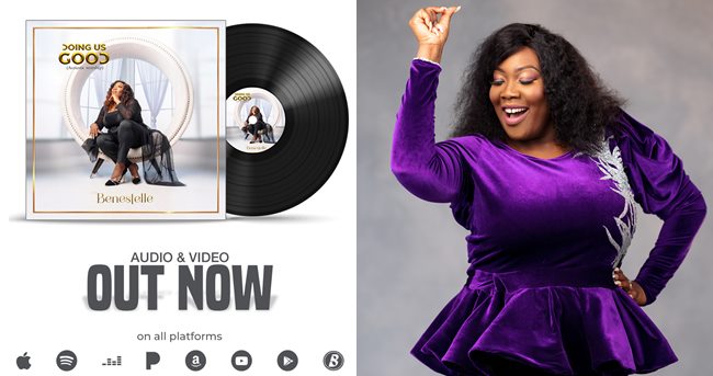 Canadian Gospel Recording Artiste, Benestelle Resurface With Energizing Masterpiece Titled "Doing Us Good"