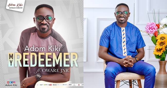 Adom Kiki Ft. Oware Jnr - My Redeemer (Official Music Video)