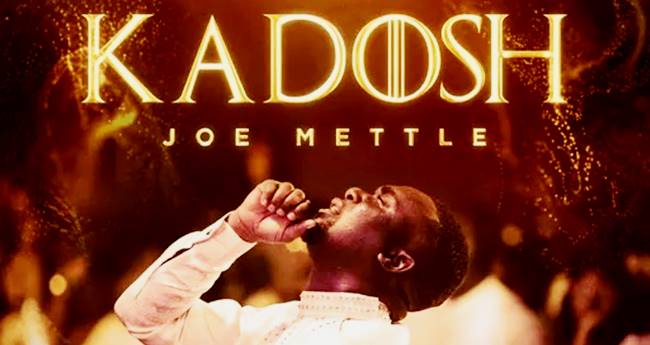 Joe Mettle – KADOSH (Official Live Video)