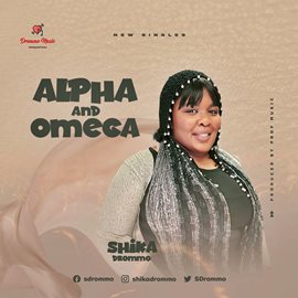 Shika Drommo – Alpha And Omega (Live Action Lyric Video)