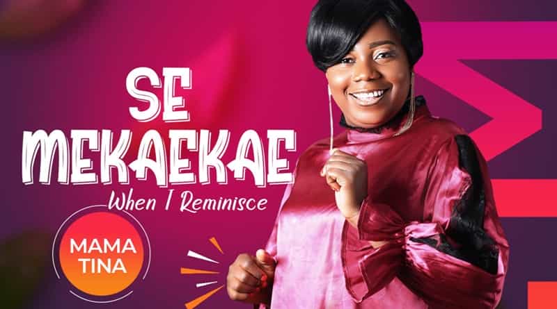Mama Tina - Se Mekaekae (When I Reminisce) (Listen Up)