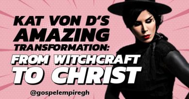 Kat Von D’s Amazing Transformation: From Witchcraft to Christ